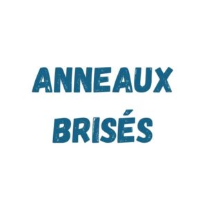 Anneaux brisés